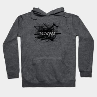 It's about process Hoodie